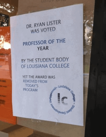 Flier about Ryan Lister being voted Professor of the year by students but Louisiana College refusing to give him the award.