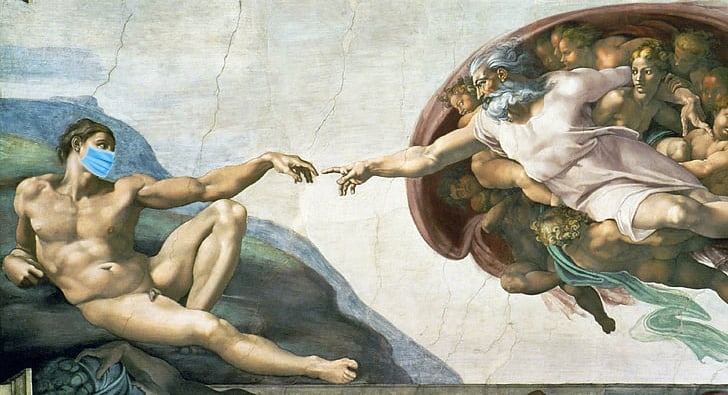 The creation of Adam Fresco in the Sistine Chapel is shown with Adam wearing a surgical mask.