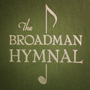 Cover of a green Broadman Hymnal