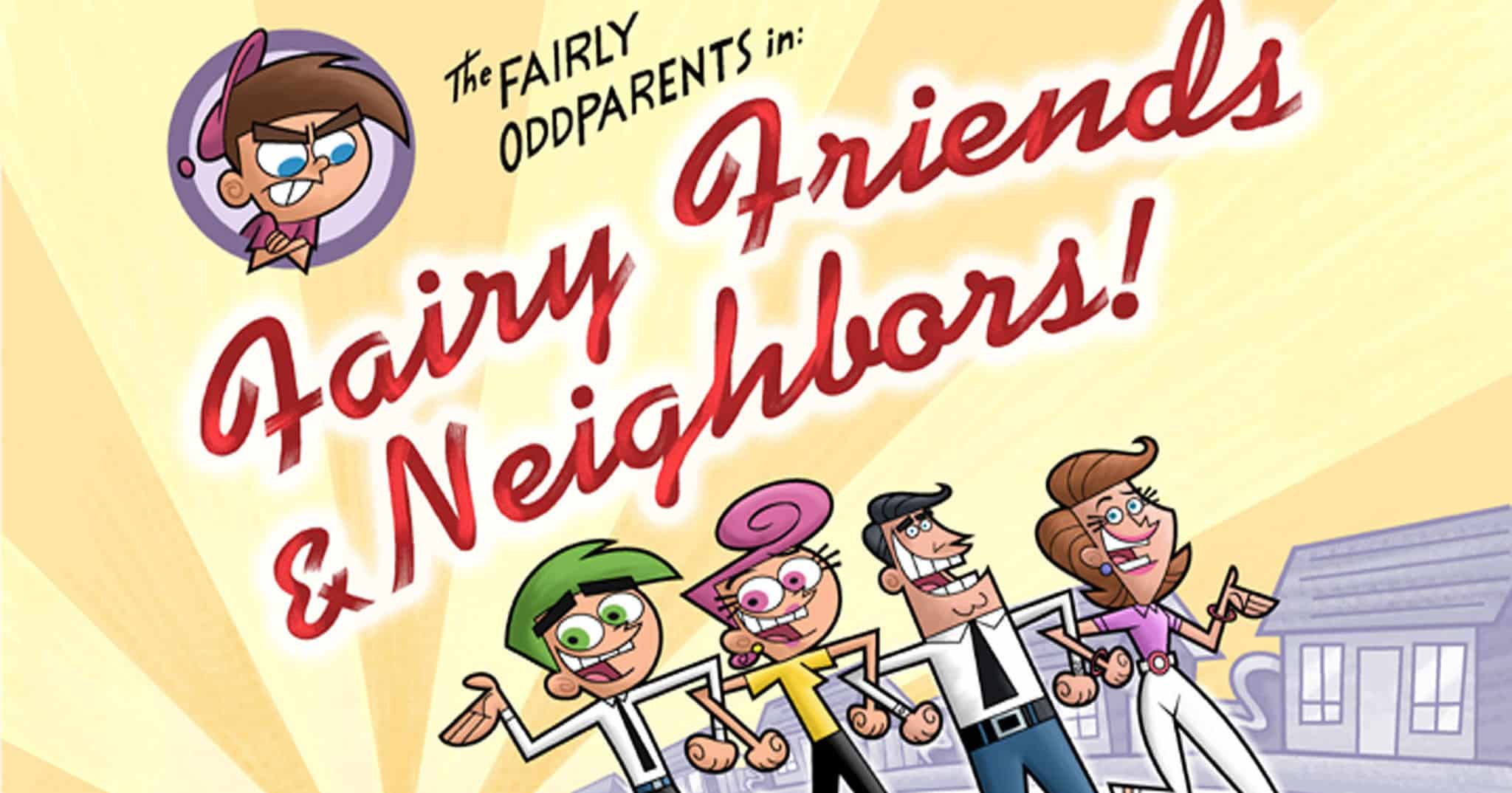A graphic depicts the characters and title of Fairy Friends and Neighbors.
