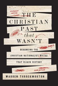 The Christian Past that Wasn't